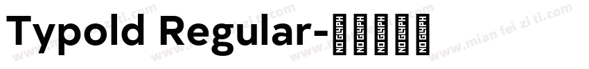 Typold Regular字体转换